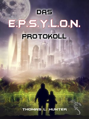 cover image of Das E.P.S.Y.L.O.N. Protokoll